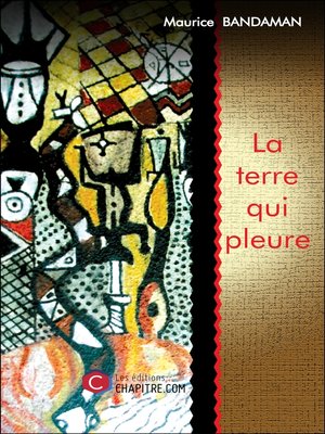 cover image of La terre qui pleure